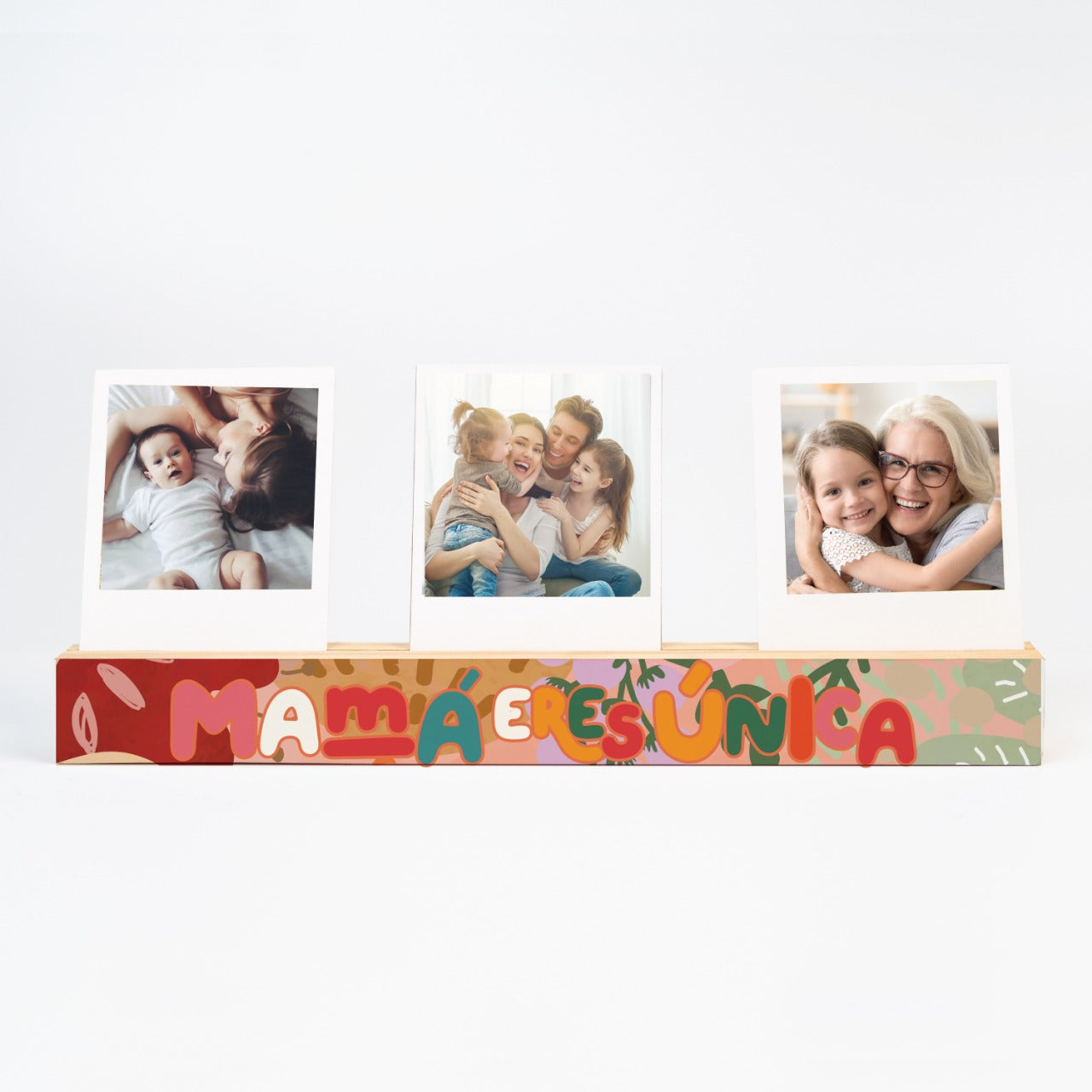 MAMA ERES UNICA WOODPOLAROID