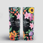 Skinny Tumbler Felicidad