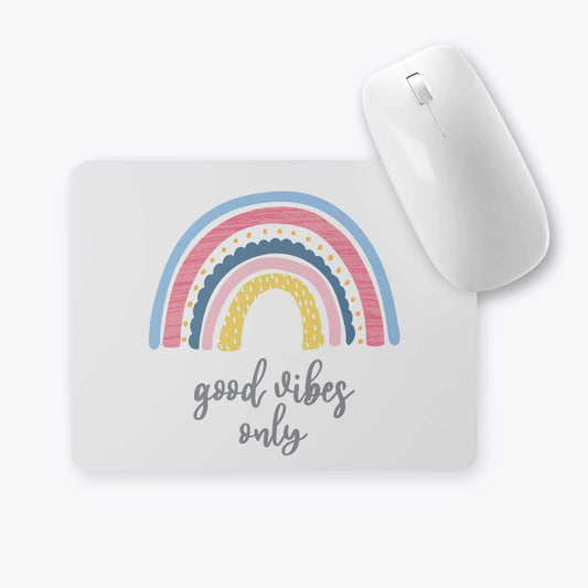 MOUSE PAD GOOD VIBES ONLY