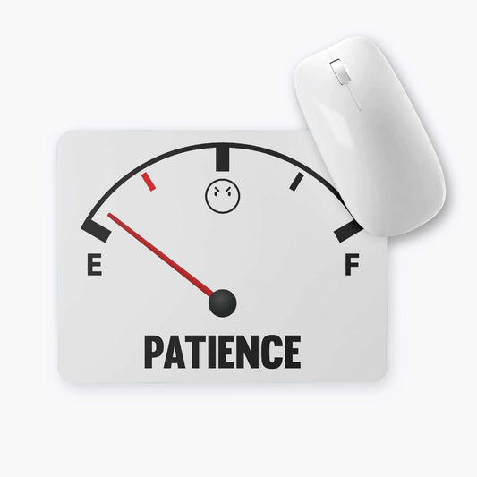 MOUSE PAD PATIENCE