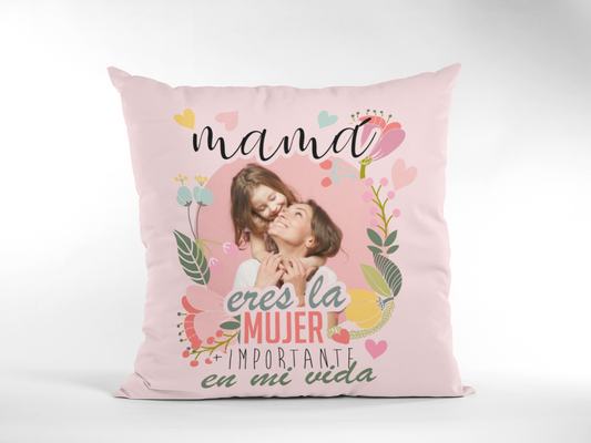 Cojin La Mujer más importante