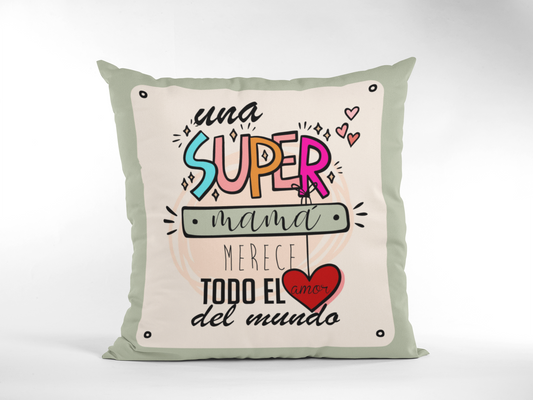 Cojin Super Mamá Mensaje
